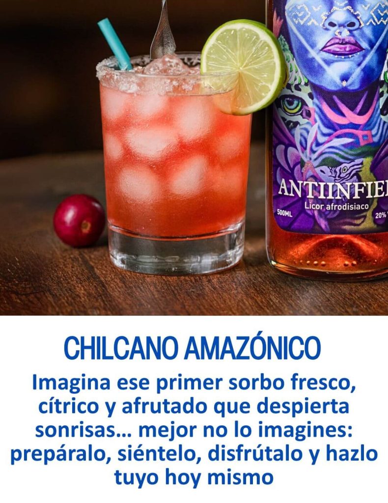 receta chilcano amazónico con el licor macerado de la selva antinfiel marca exotic