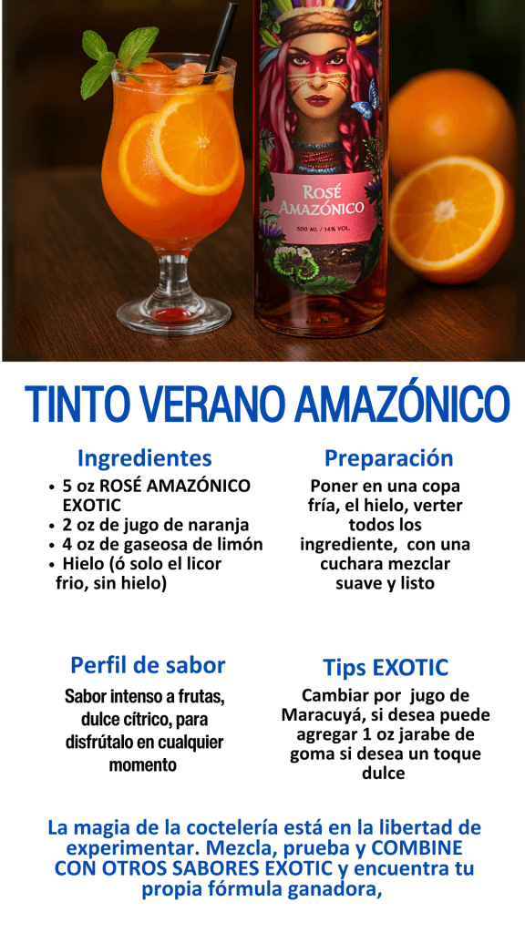 receta tinto verano amazonico con el licor macerado de la selva rose amazónico marca exotic
