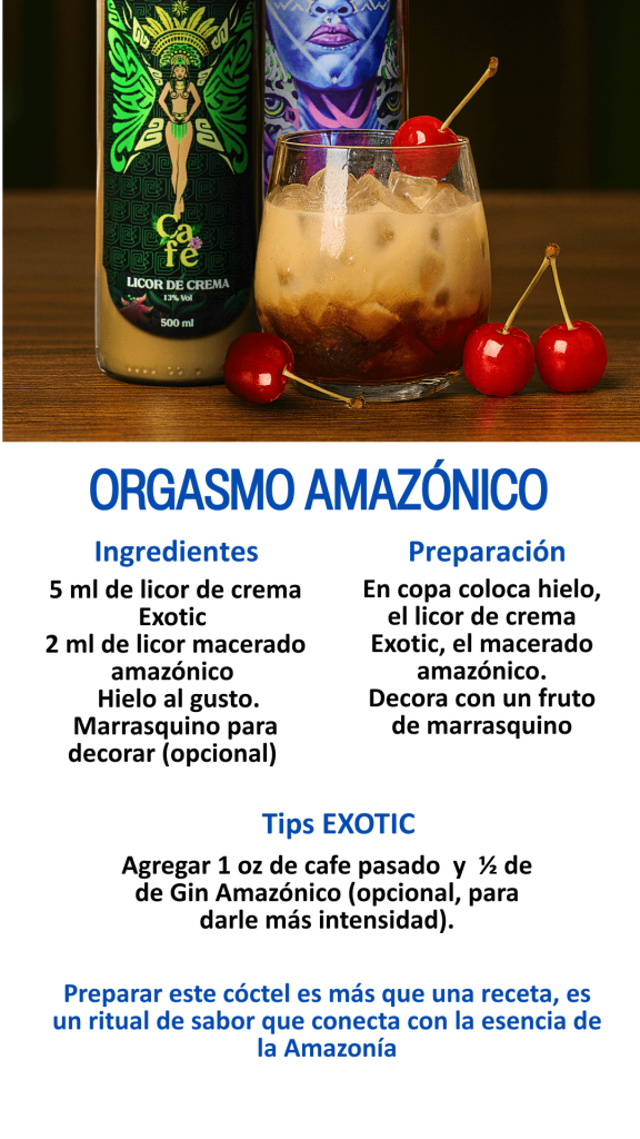 receta orgasmo amazónico con el licor crema de café marca exotic
